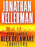Four Classic Alex Delaware Thrillers 4-Book Bundle